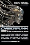 Cyberpunk: Stories of Hardware, Software, Wetware, Evolution, and Revolution