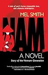 NAM, The Story of a Generation: (a novel)