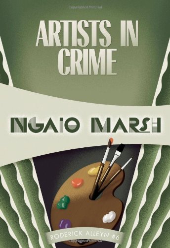 Artists in Crime (By: Ngaio Marsh) cover