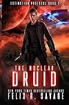 The Nuclear Druid