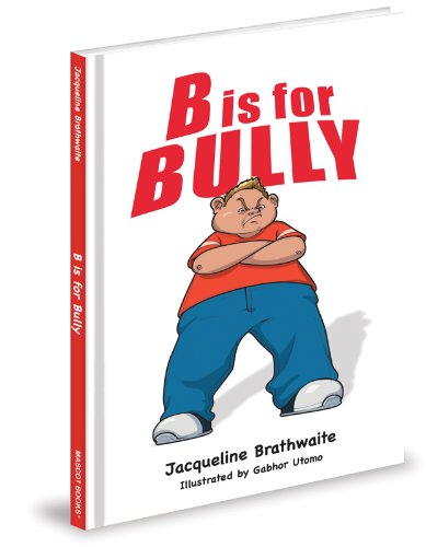 Cover of B Is for Bully