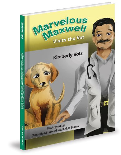 Cover of Marvelous Maxwell Visits the Vet