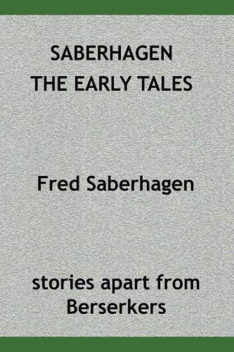 Saberhagen The Early Tales book cover