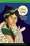 Call Me Ixchel: Mayan Goddess of the Moon (A Treasury of Glorious Goddesses)