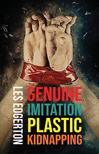 The Genuine, Imitation, Plastic Kidnapping book cover