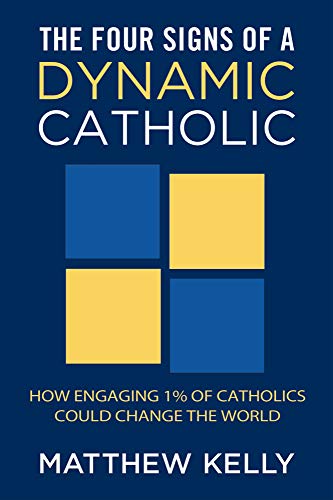 The Four Signs of a Dynamic Catholic book cover