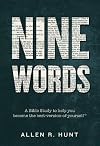 Nine Words: A Bible Study to Help You Become the Best-Version-of-Yourself®