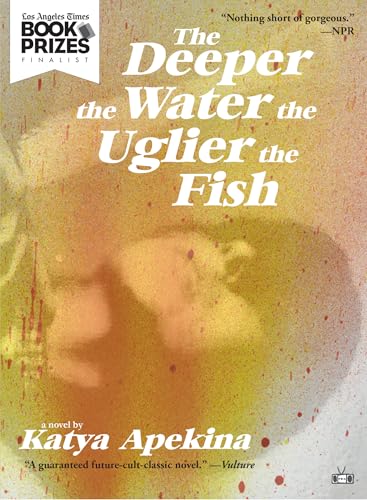 The Deeper the Water the Uglier the Fish book cover