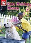 Kids Making Money: An Introduction to Financial Literacy (Start Smart: Money)