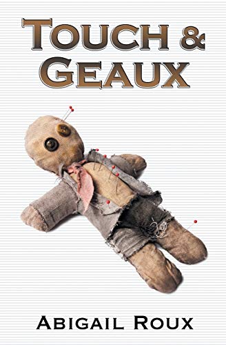 Touch & Geaux cover