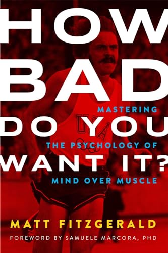 How Bad Do You Want It? book cover