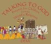 Talking to God: Prayers for Children from the World’s Religions (Wisdom Tales)