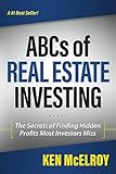 The Abcs Of Real Estate Investing The Secrets Of Finding Hidden Profits Most Investors Miss Rich Dads Advisors Paperback
