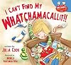 I Can't Find My Whatchamacallit (Functioning Executive)