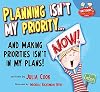 Planning Isn't My Priority (Functioning Executive)