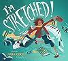 I'm Stretched