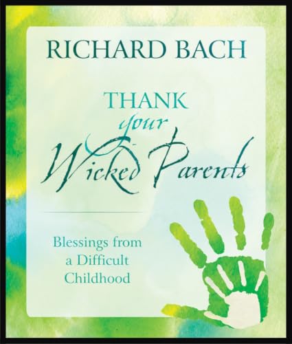Thank Your Wicked Parents book cover
