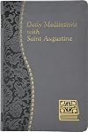 Daily Meditations With St. Augustine