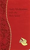 Daily Meditations with the Holy Spirit (Spiritual Life)