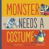 Monster Needs a Costume (Monster & Me)