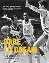Dare to Dream: How James Madison University Became Coed and Shocked the Basketball World