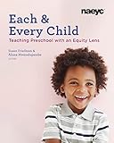 Each And Every Child Using An Equity Lens When Teaching In Preschool