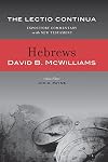 Lectio Continua Commentary: Hebrews (Lectio Continua Expository Commentary on the New Testament)