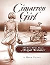 Cimarron Girl: The Dust Bowl Years of Abigail Brubaker