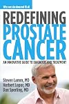 Redefining prostate cancer : why one size does not fit all