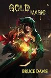 Gold Magic (Magic Law)