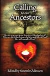 Calling To Our Ancestors