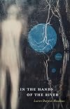 In the Hands of the River