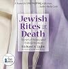 Jewish Rites of Death: Stories of Beauty and Transformation