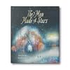 The Man Made of Stars — Remind young ones that there is always room for more light in the world