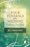 Four Funerals and a Wedding: Resilience in a Time of Grief