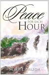 Peace for Each Hour