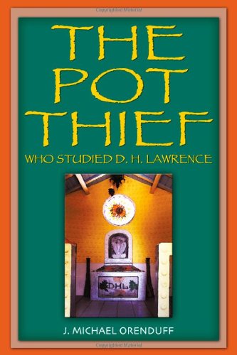 The Pot Thief Who Studied D. H. Lawrence book cover