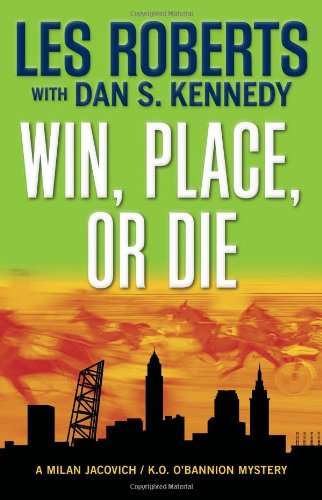 Win, Place, or Die book cover