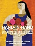 Handinhand Ceramics Mosaics Tapestries And Woodcarvings By The California Midcentury Designers Evelyn And Jerome Ackerman