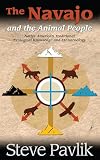 Navajo and the Animal People: Native American Traditional Ecological Knowledge and Ethnozoology