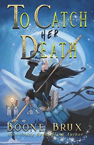 To Catch Her Death
