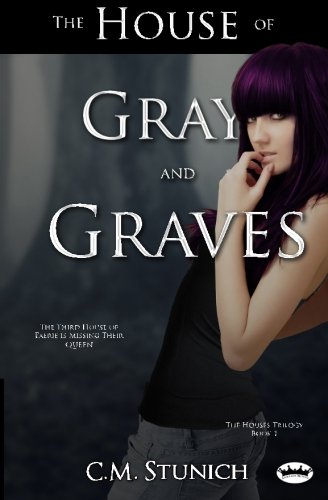The House of Gray and Graves / Gray and Graves book cover