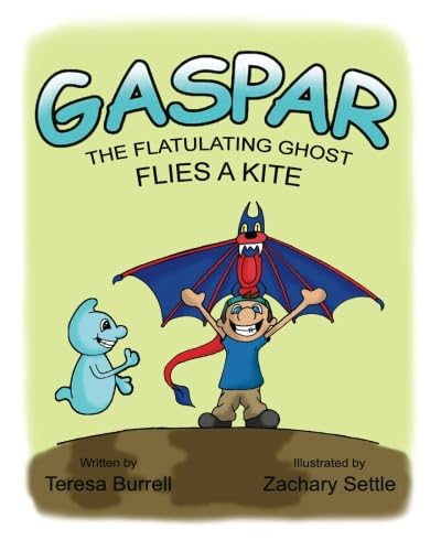 Gaspar, the Flatutating Ghost, Flies a Kite book cover