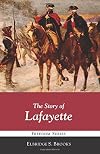 The Story of Lafayette
