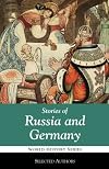 Stories of Russia and Germany