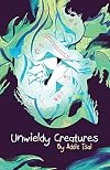 Unwieldy Creatures