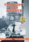 THE FIGHT FOR JUSTICE Lee Kreindler and Lockerbie