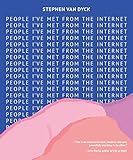 People Ive Met From The Internet