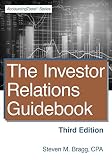 The Investor Relations Guidebook Third Edition