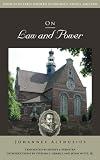 On Law and Power (Sources in Early Modern Economics, Ethics, and Law)